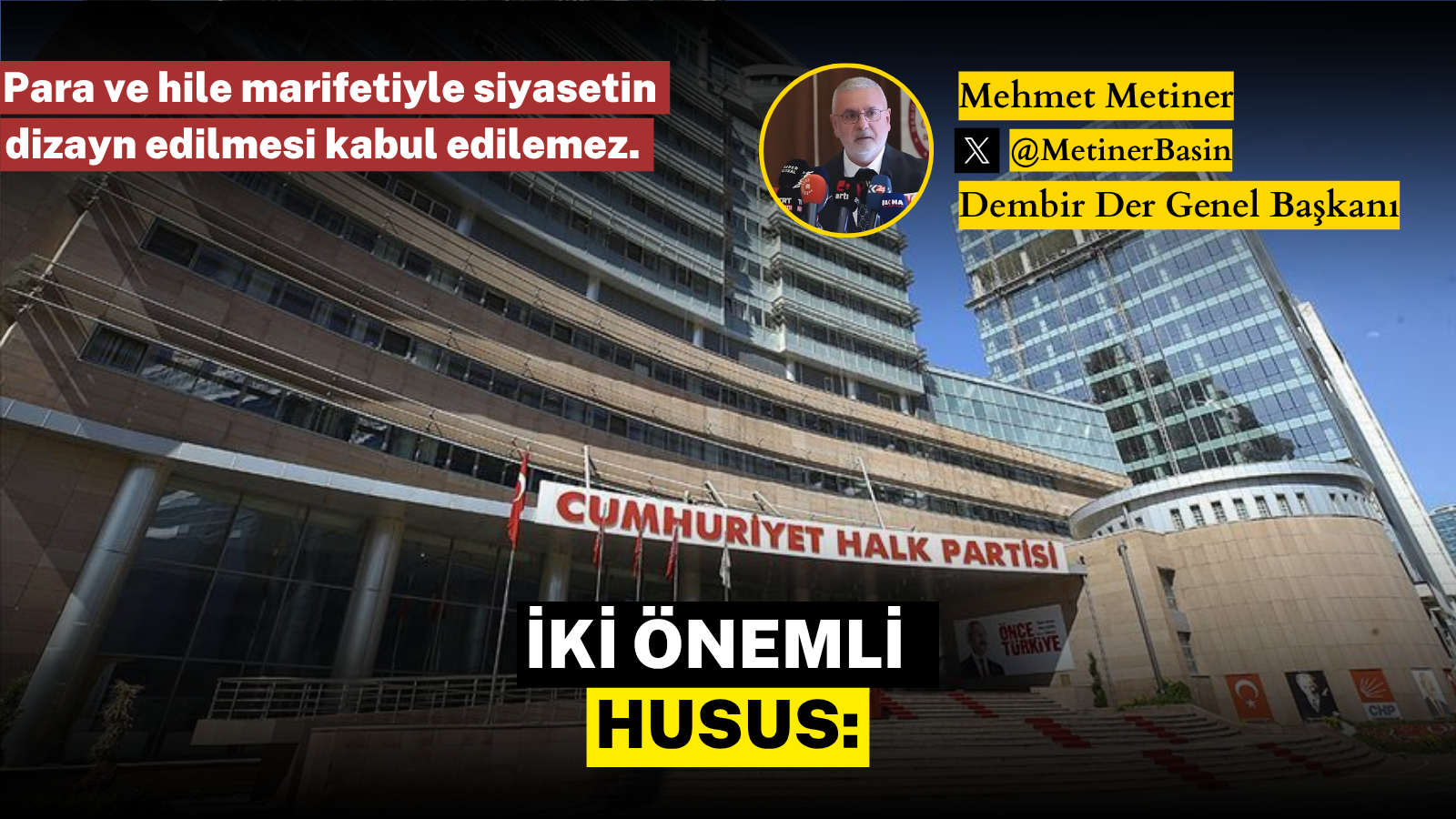 İki önemli husus: